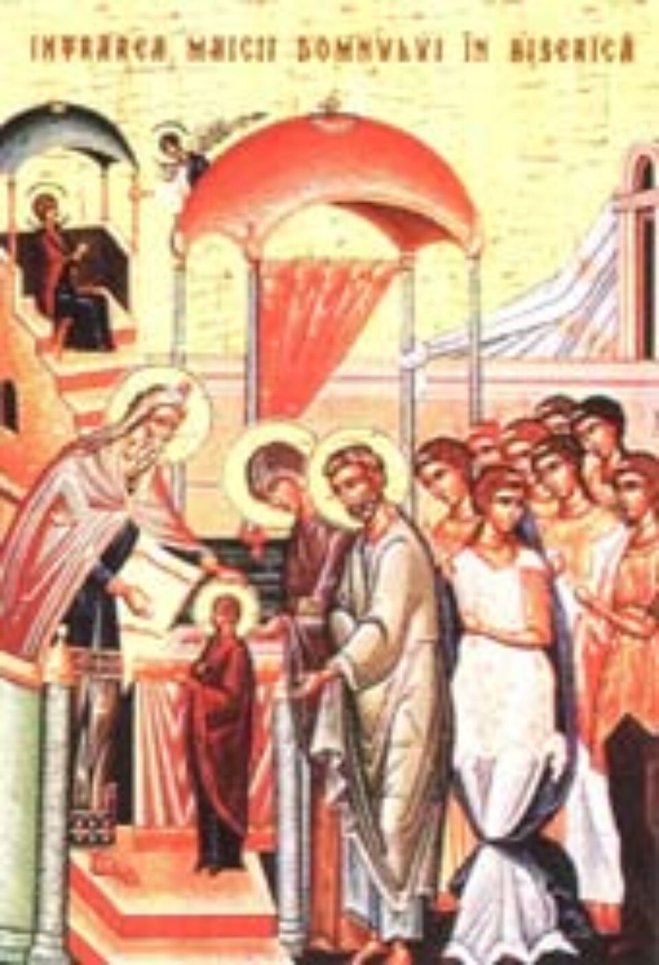 Astăzi creștinii ortodocși serbează „INTRAREA ÎN BISERICĂ A MAICII DOMNULUI”