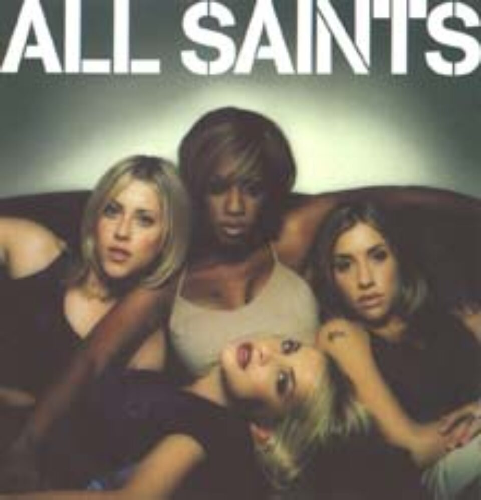 Trupa All Saints se reunește pentru un nou album Trupa All Saints se reunește pentru un nou album