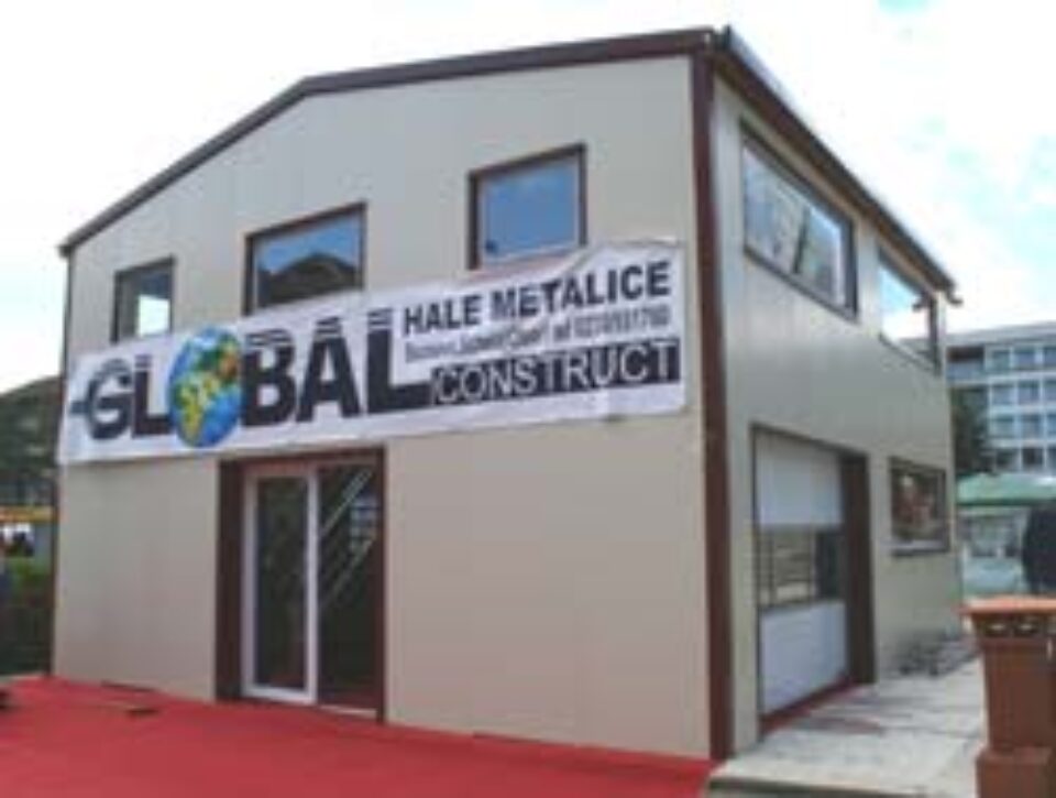 Halele GALCOROM, aduse de GLOBAL CONSTRUCT pe piața suceveană Halele GALCOROM, aduse de GLOBAL CONSTRUCT pe piața suceveană