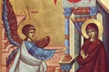 Astăzi este Buna Vestire, sărbătoare închinată Sf. Fecioare Maria