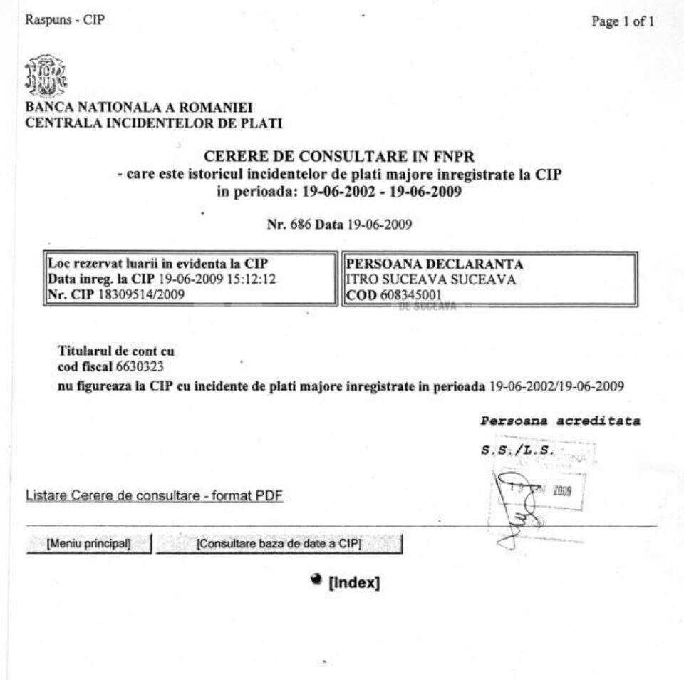 Potrivit extrasului de la Centrala Incidentelor de Plăți a Băncii Naționale a României, SC SOPI Art Construct SRL Suceava, nu figurează cu incidente de plăți