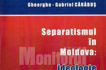 “Separatismul în Moldova: ideologie și acțiune (1856 - 1866)”