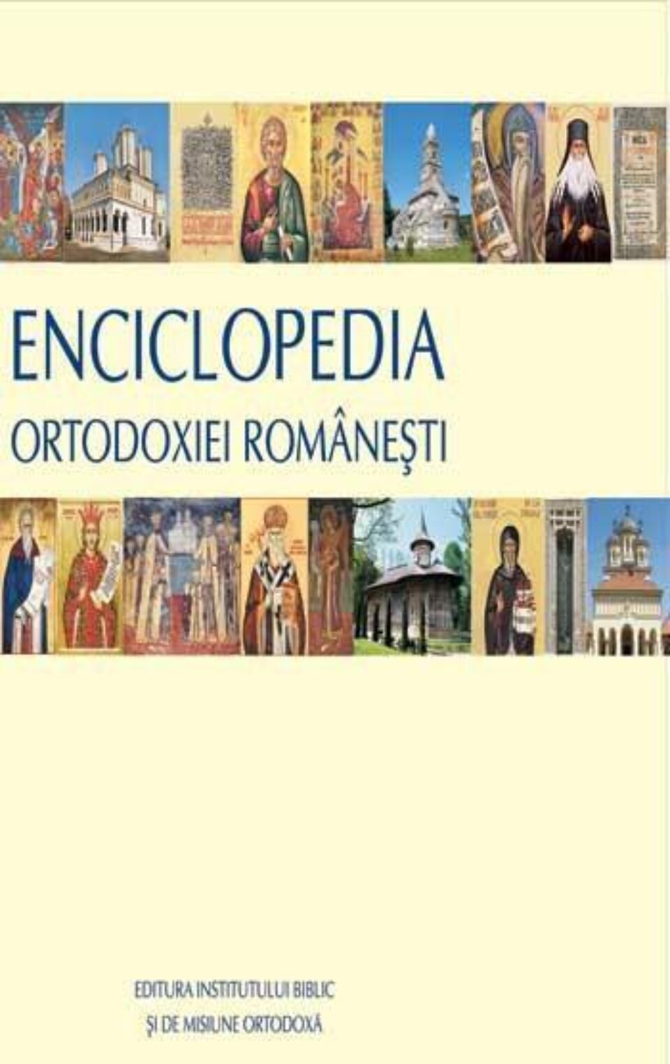 Lansare de carte: Enciclopedia Ortodoxiei Românești