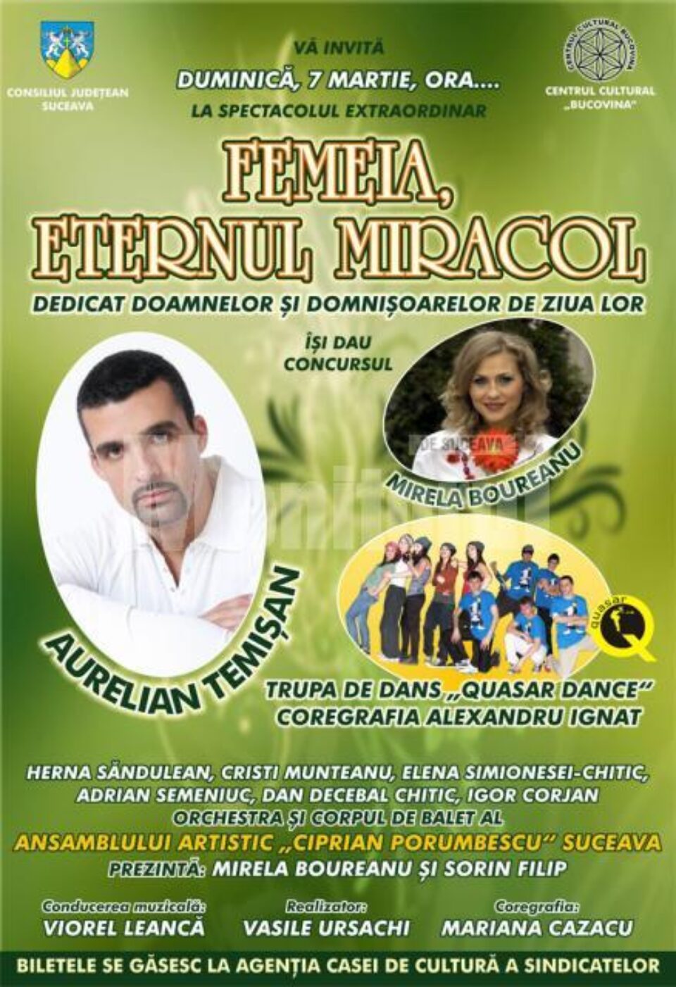 Casa de Cultură: „Femeia, eternul miracol”, spectacol dedicat doamnelor și domnișoarelor Casa de Cultură: „Femeia, eternul miracol”, spectacol dedicat doamnelor și domnișoarelor