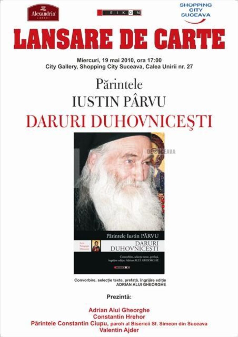 Lansare de carte: „Daruri duhovnicești”, adunate de părintele Iustin Pârvu Lansare de carte: „Daruri duhovnicești”, adunate de părintele Iustin Pârvu