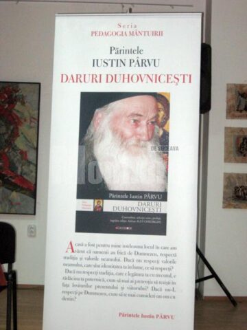 Lansare de carte: „Daruri duhovnicești”, crâmpeie din cugetul părintelui Iustin Pârvu