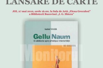 Lansare de carte: „Gellu Naum. O călătorie spre arhetipul interiorității”