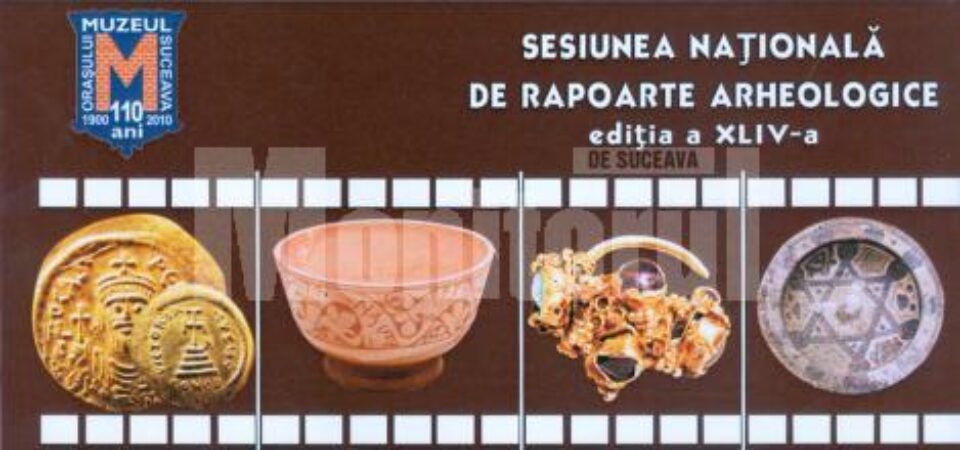 Ediția a XLIV-a: Sesiunea Națională de Rapoarte Arheologice