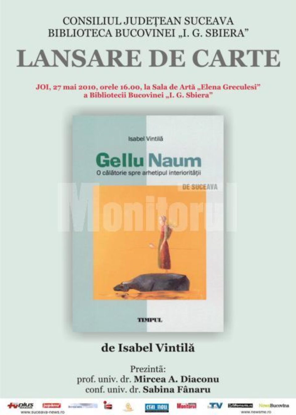 Lansare de carte: „Gellu Naum. O călătorie spre arhetipul interiorității”