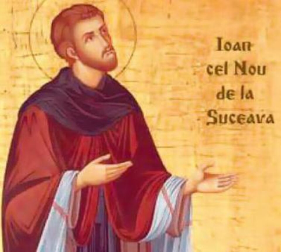 Calendar ortodox: Pomenirea Sfântului Mucenic Ioan cel Nou de la Suceava Calendar ortodox: Pomenirea Sfântului Mucenic Ioan cel Nou de la Suceava