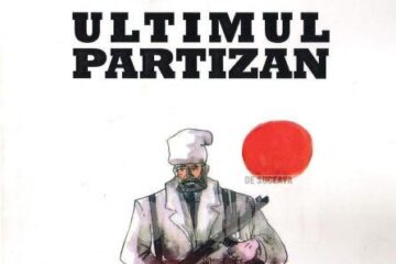Gavril Vatamaniuc, Emil Ianuș, Ion Prelipcean: „Ultimul partizan”