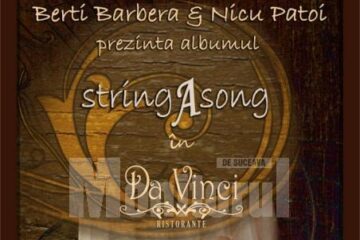 Duminică, 17 octombrie: Berti Barbera și Nicu Patoi, la Ristorante Da Vinci Suceava