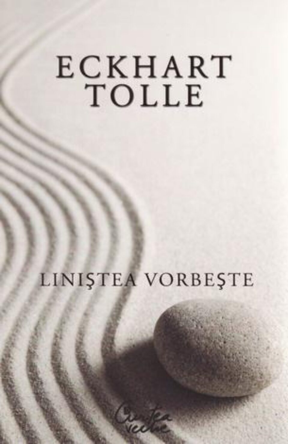 Eckhart Tolle: „Liniștea vorbește”