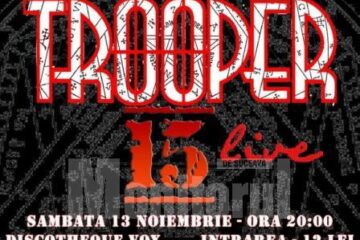 Concert: Lansare de album Trooper 15 (live), în Vox