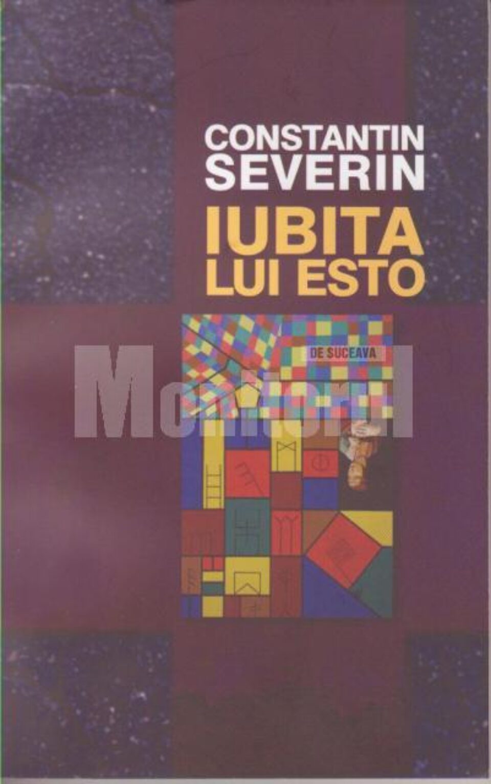 Constantin Severin: „Iubita lui Esto”