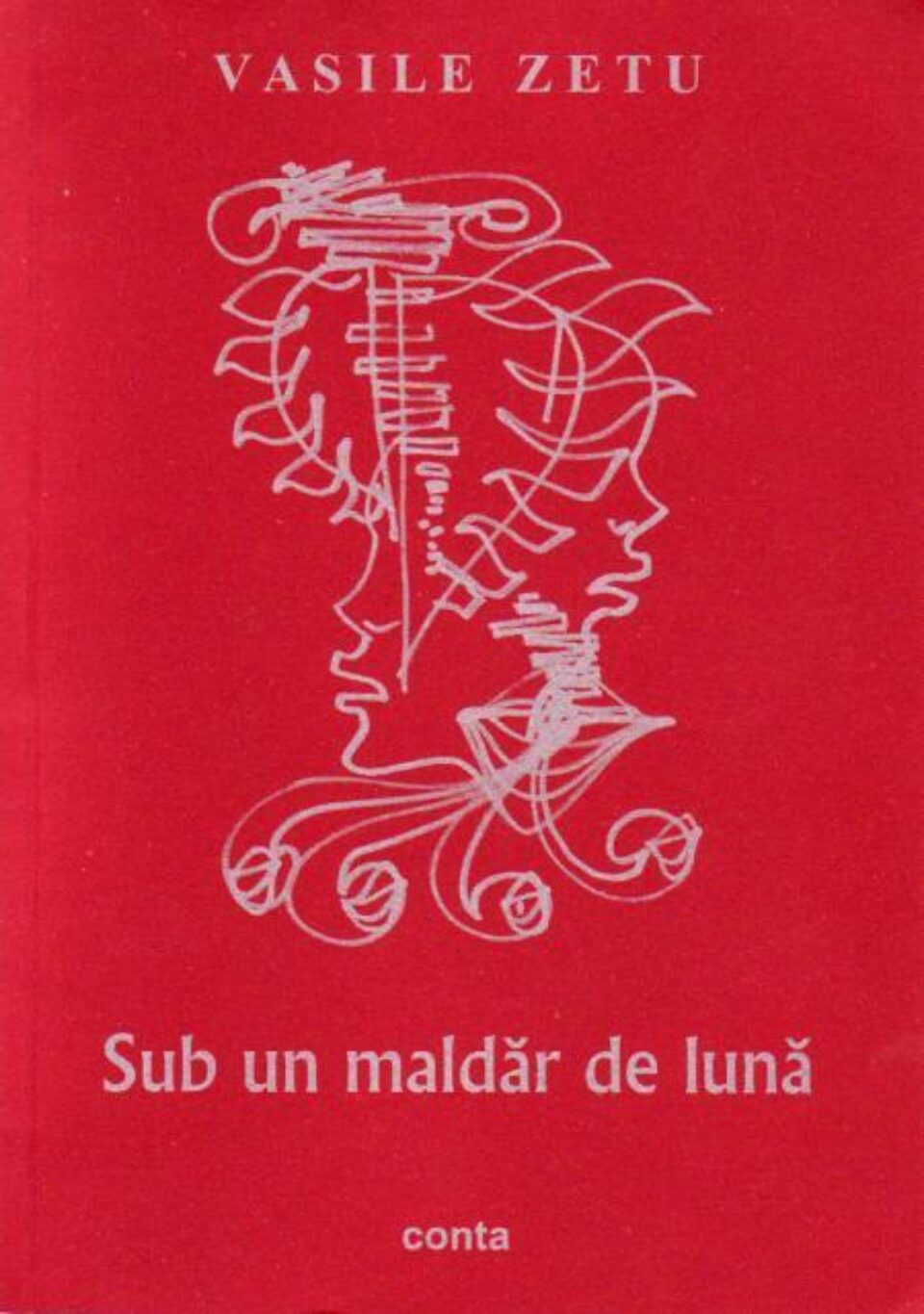 Vasile Zetu: „Sub un maldăr de lună”