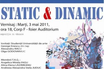 Expoziția de artă plastică „Static & Dinamic”