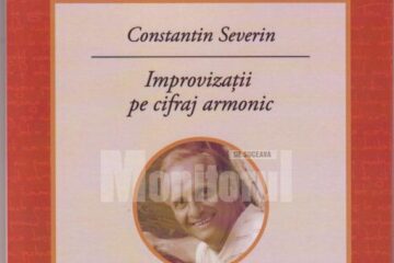 Constantin Severin: „Improvizații pe cifraj armonic”