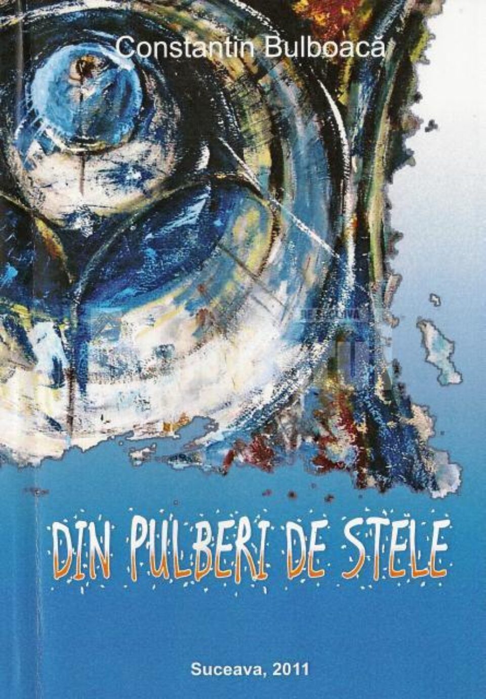 “Din pulberi de stele”, volum lansat la Fălticeni