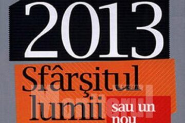 Marie D. Jones: „2013 - Sfârșitul lumii sau un nou început?”