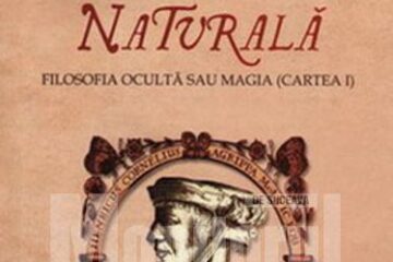Cornelius Agrippa von Nettesheim: „Magia naturală”