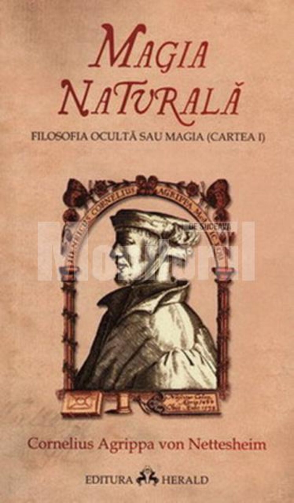 Cornelius Agrippa von Nettesheim: „Magia naturală”