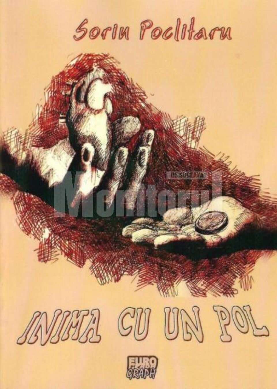 "Inima cu un pol"