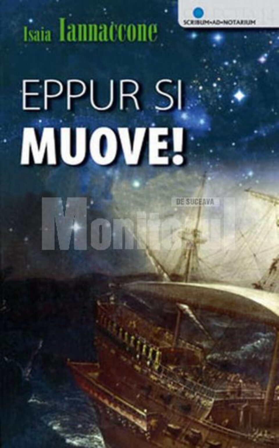 Isaia Iannaccone: „Eppur si muove!”