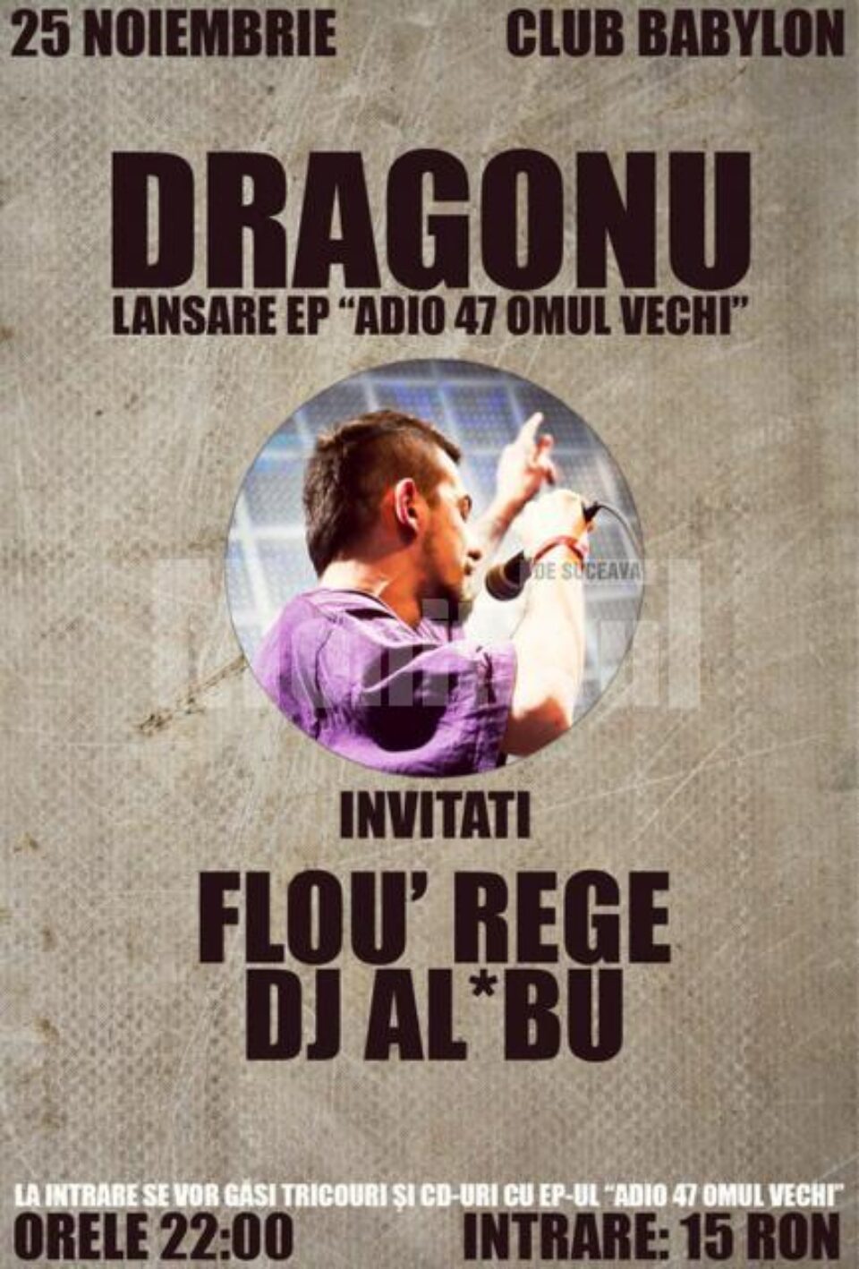 Seară de hip hop la Club Babylon, cu Dragonu’