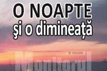 Marius Ianuș: „O noapte și o dimineață”