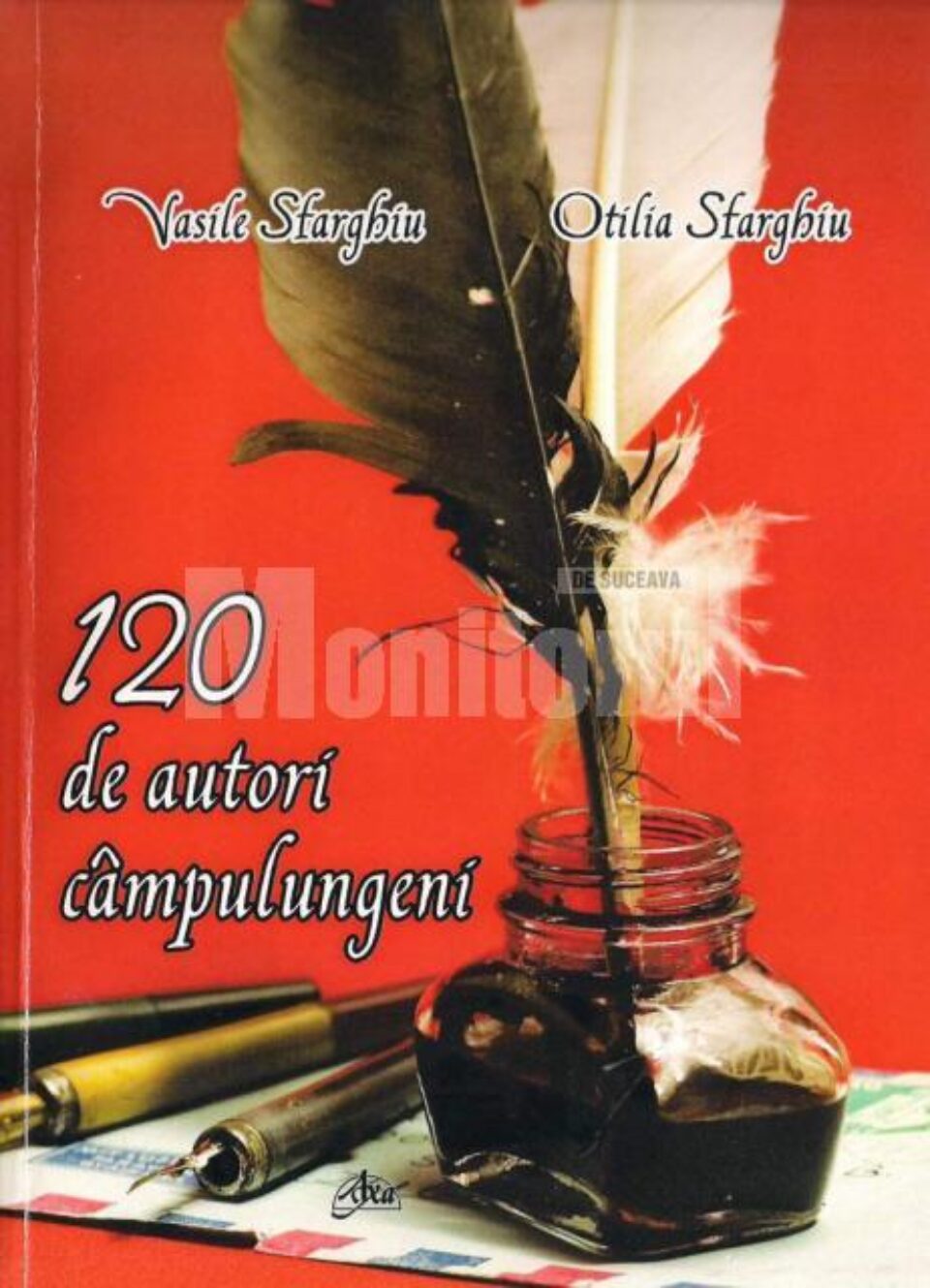 Vasile și Otilia Sfarghiu: „120 de autori câmpulungeni”