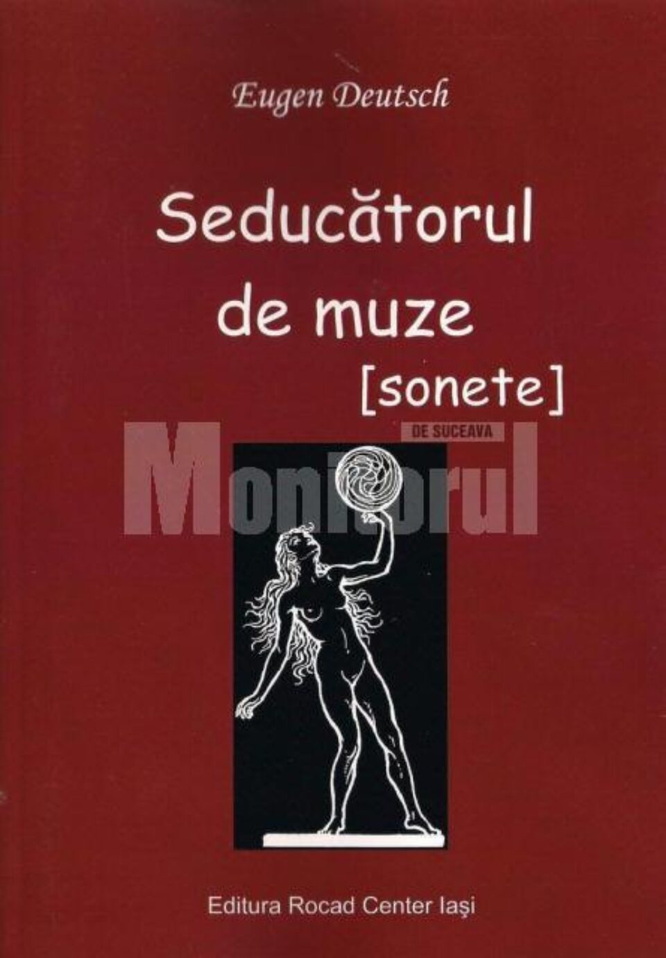 Eugen Deutsch: „Seducătorul de muze”