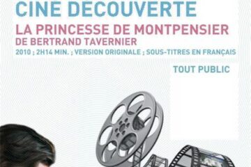 Serile de film francez la Casa Prieteniei La princesse de Montpensier