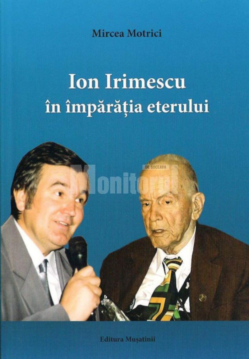 Mircea Motrici: “Ion Irimescu în împărăția eterului”