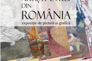 Cronica plastică a expoziției „Artiști evrei din România”