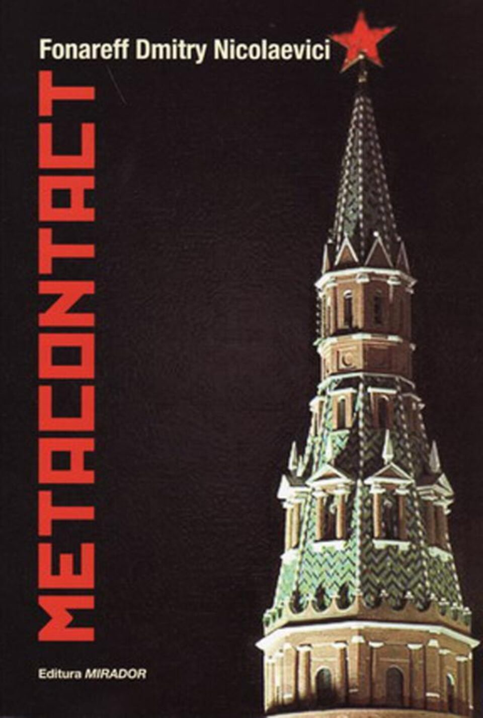Fornaeff Dmitry Nicolaevici: „Metacontact”