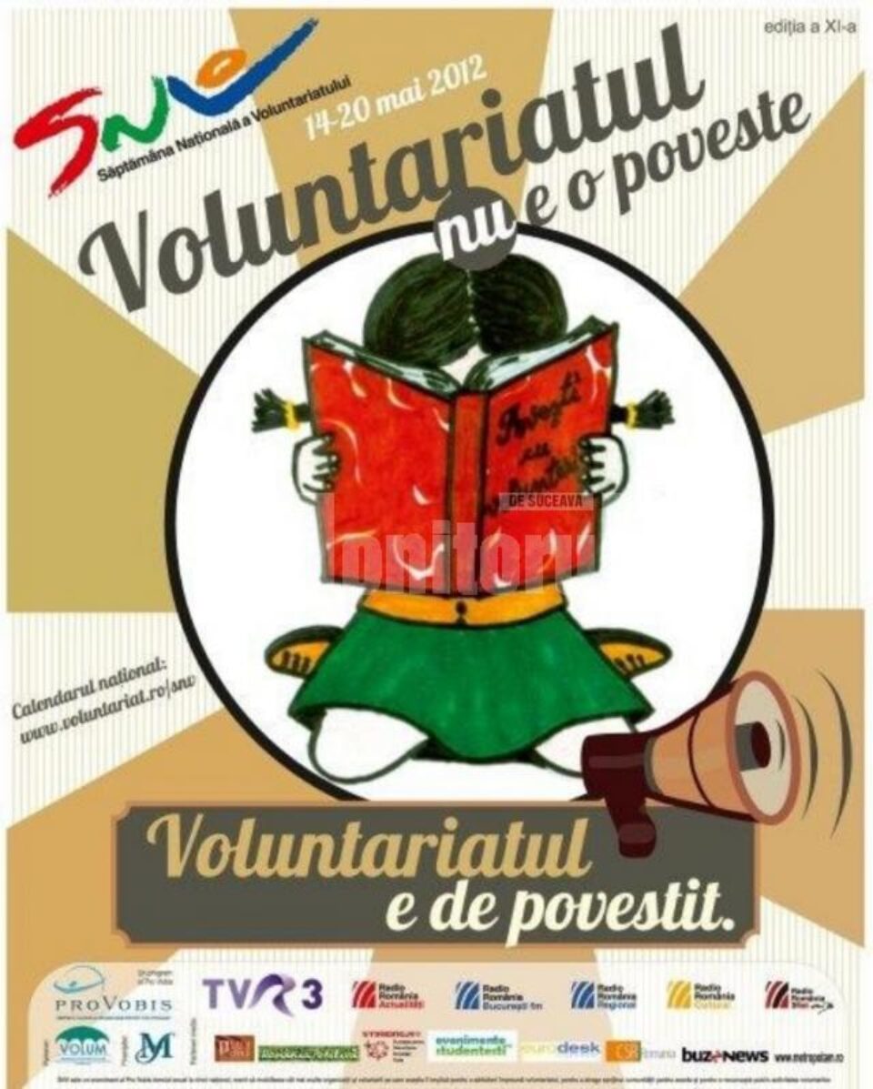 „Voluntariatul nu e o poveste. Voluntariatul e de povestit!”, timp de o săptămână, la Suceava „Voluntariatul nu e o poveste. Voluntariatul e de povestit!”, timp de o săptămână, la Suceava