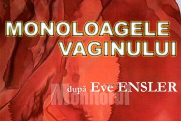 Controversatul spectacol „Monoloagele vaginului” ajunge și la Suceava