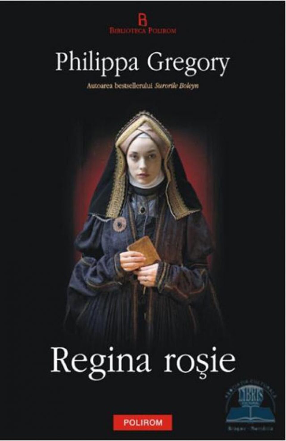 Philippa Gregory: “Regina roșie”
