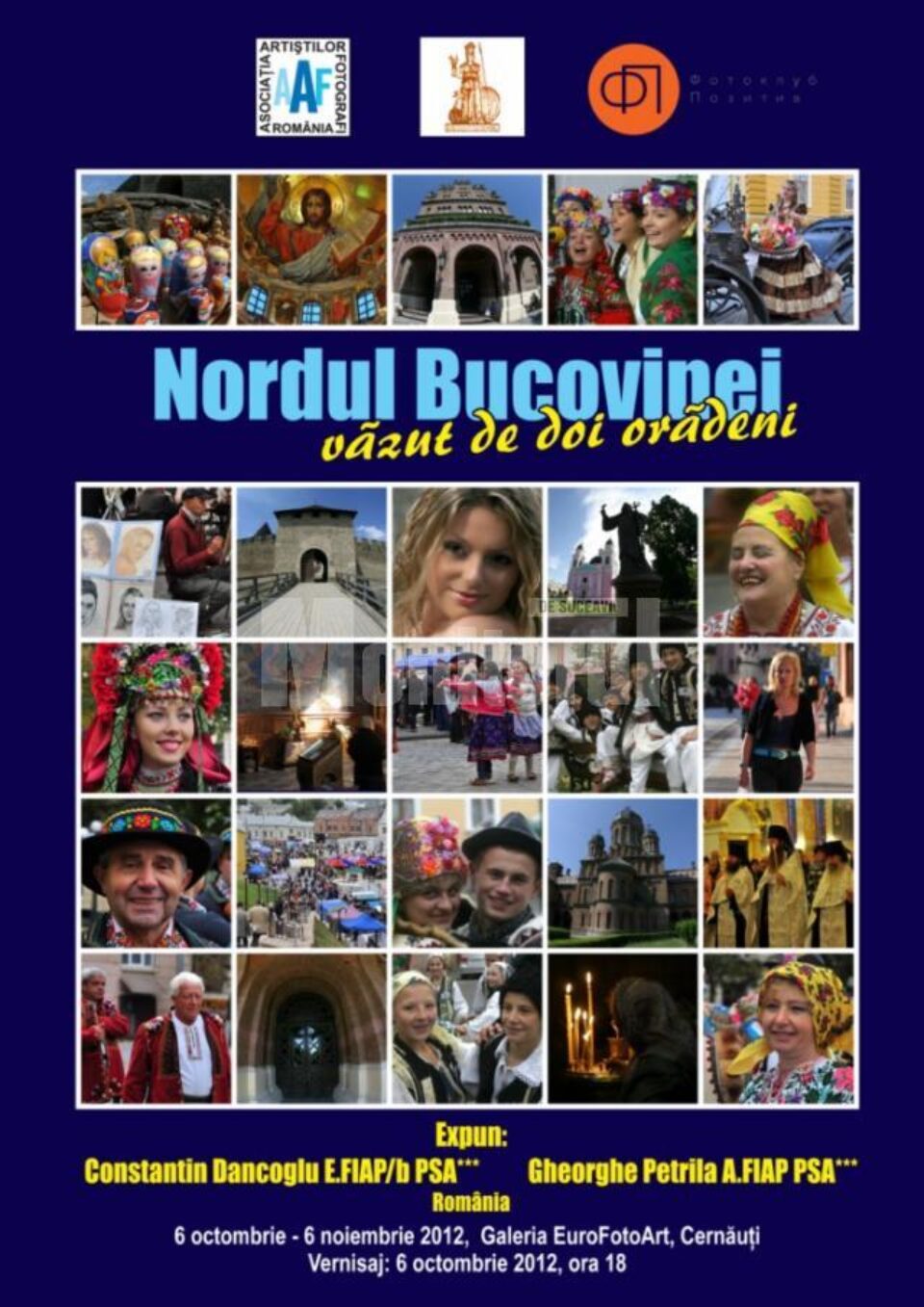 Expoziția de fotografie artistică „Nordul Bucovinei văzut de doi orădeni”
