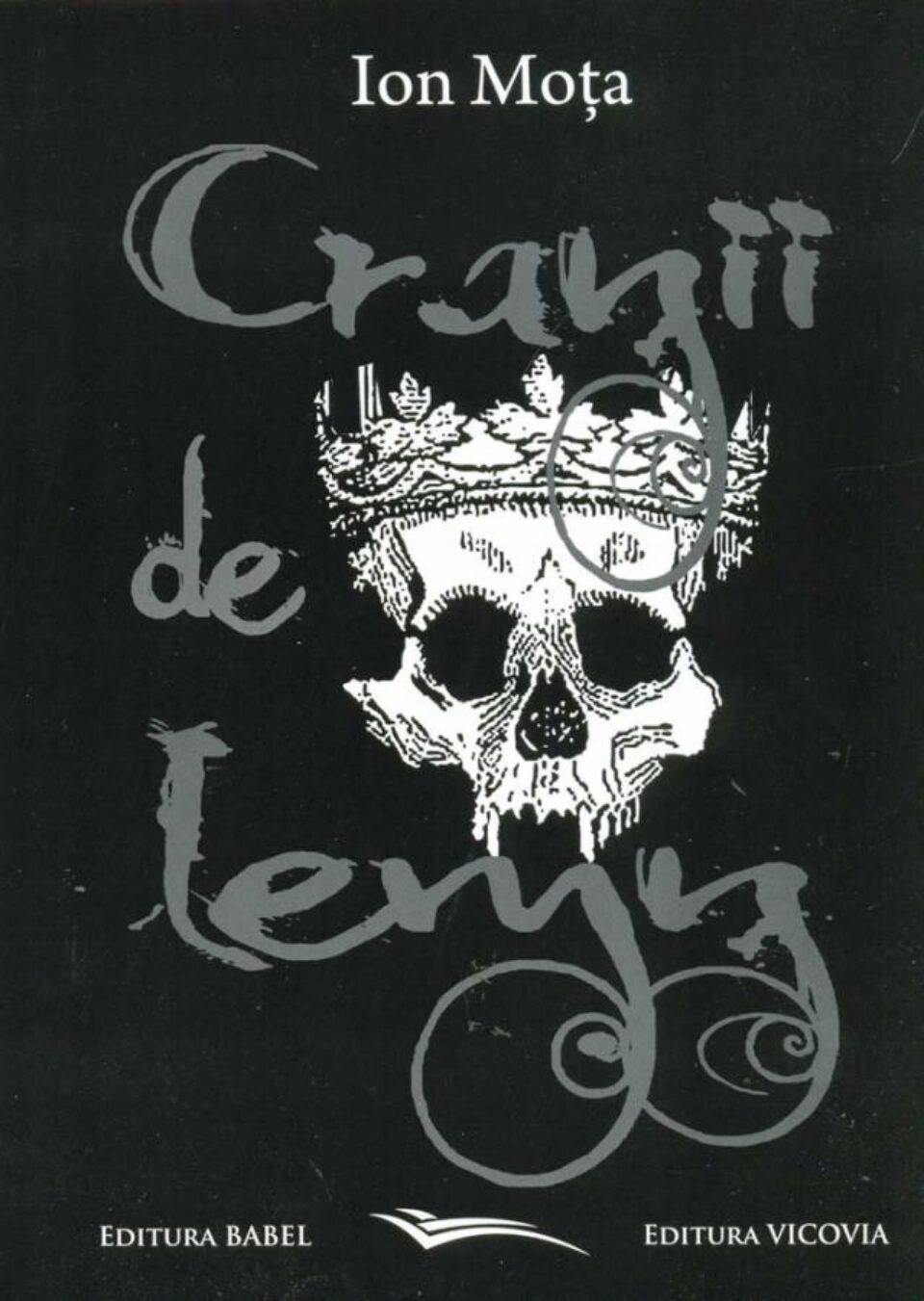 Ion Moța: „Cranii de lemn”