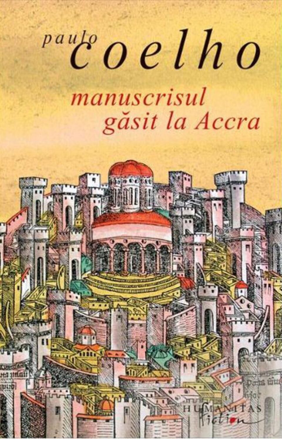 Paulo Coelho: „Manuscrisul găsit la Accra”