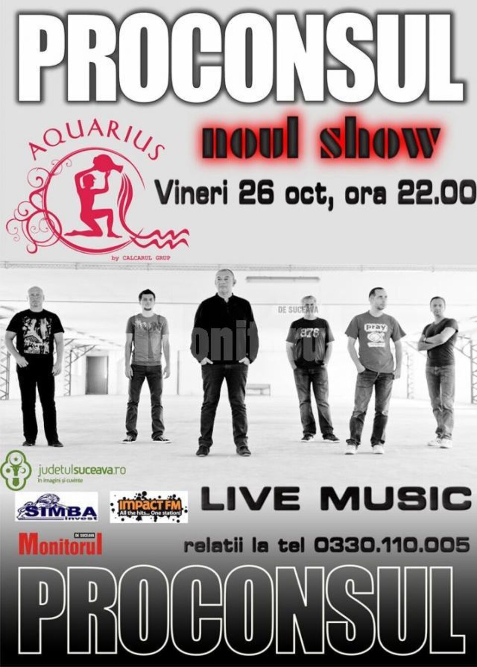 Noul show al trupei Proconsul