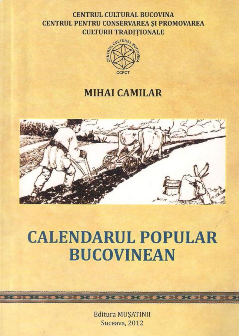 Mihai Camilar: „Calendarul popular bucovinean”