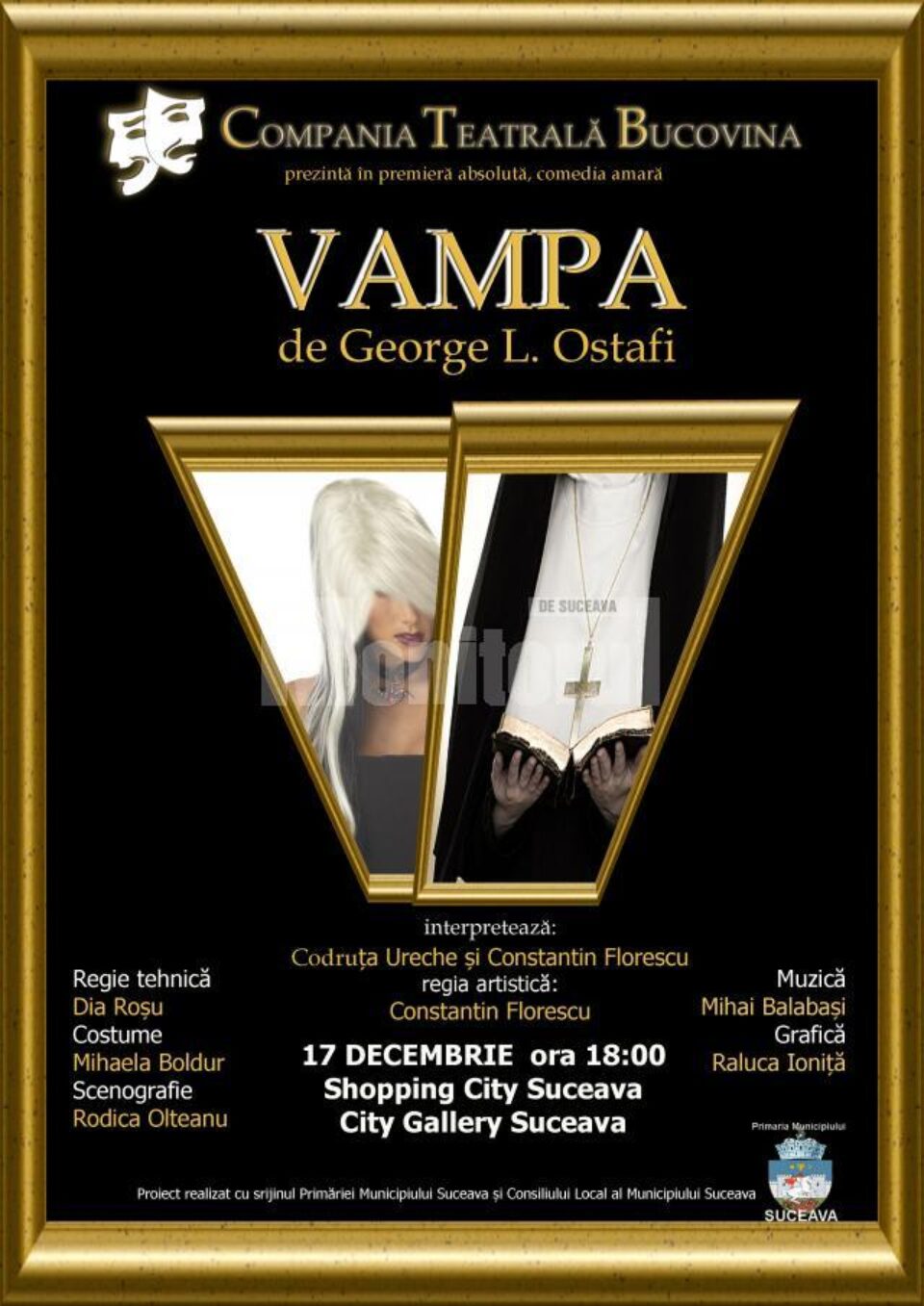 „Vampa”, de George L. Ostafi, în premieră absolută la Suceava