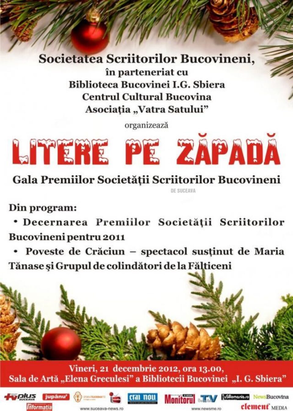 “Litere pe zăpadă. Premiile Societății Scriitorilor Bucovineni”