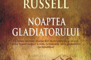 Gordon Russell: „Noaptea gladiatorului”