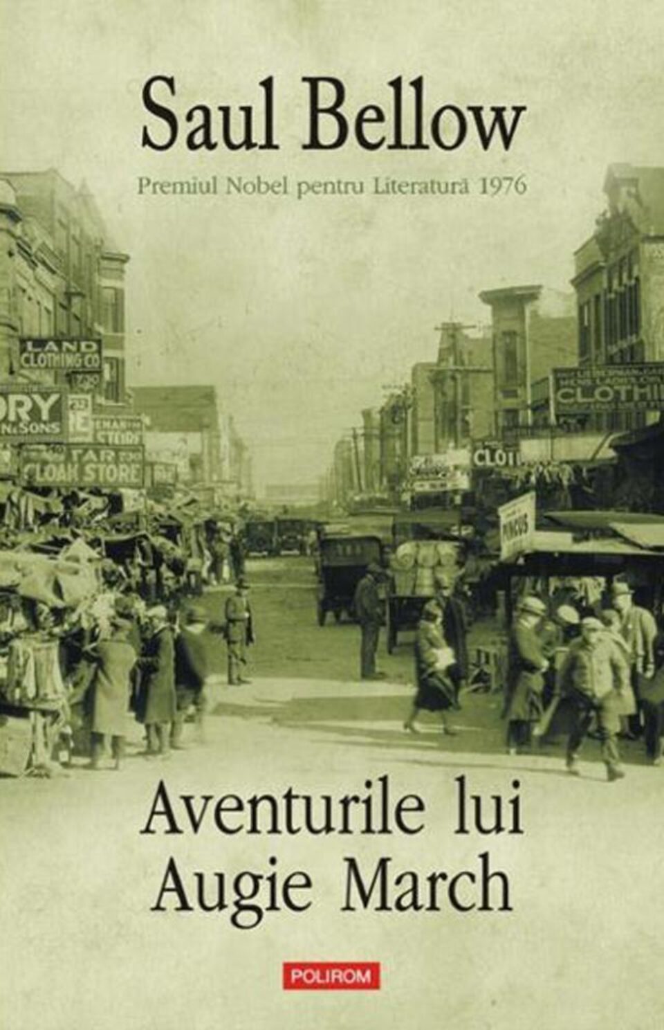 Saul Bellow: „Aventurile lui Augie March”