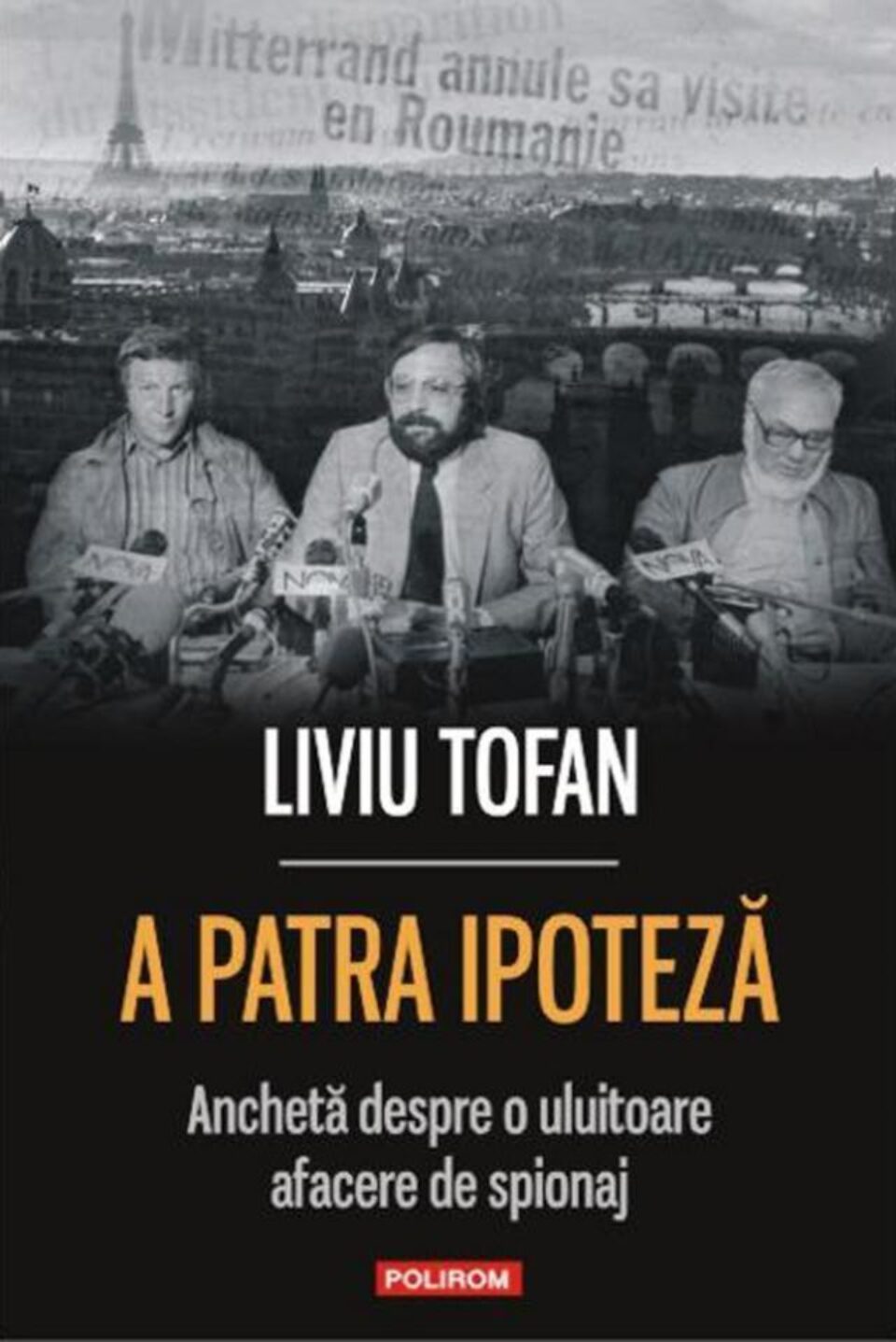 Liviu Tofan: „A patra ipoteză”