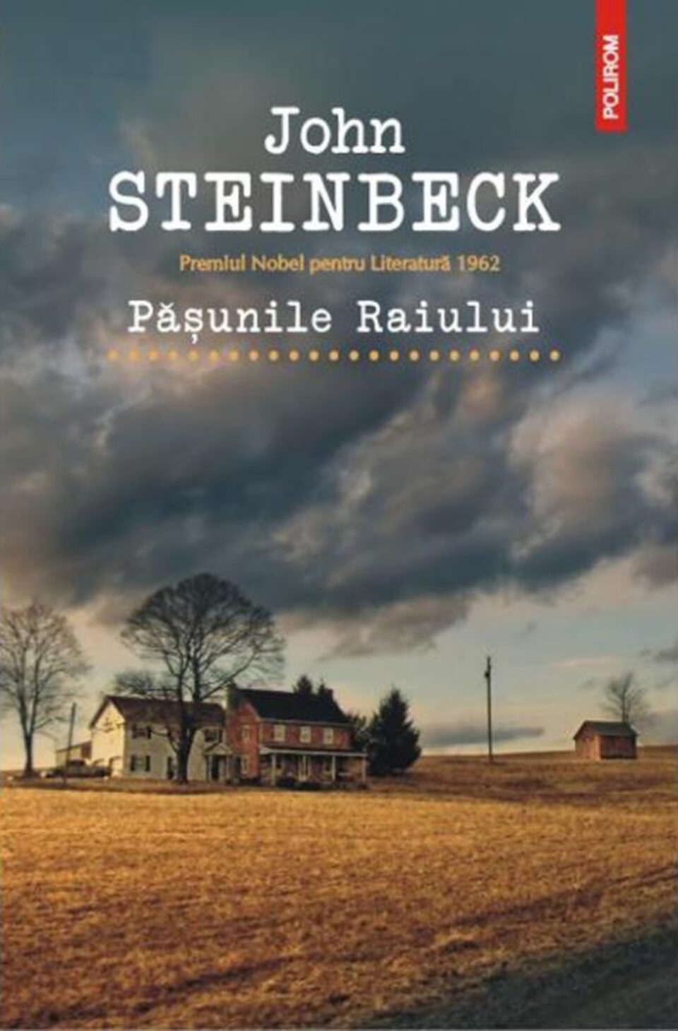 John Steinbeck: „Pășunile Raiului”